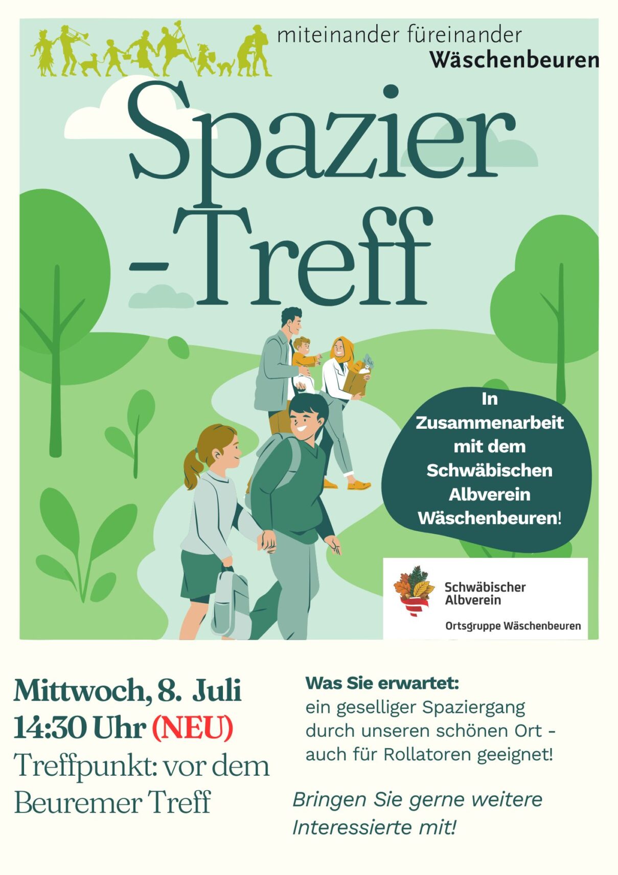 Ein Flyer für den „Spazier-Treff“ zeigt eine Gruppe von Menschen, die gemeinsam im Freien spazieren gehen. Darin werden Einzelheiten zu einer geselligen Spazierveranstaltung am Mittwoch, dem 8. Juli, um 14:30 Uhr in Wäschenbeuren bekannt gegeben, die im Rahmen des Quartiersprojekts Wäschenbeuren gemeinsam mit lokalen Vereinen organisiert wird. Ein Flyer für den „Spazier-Treff“ zeigt eine Gruppe von Menschen, die gemeinsam im Freien spazieren gehen. Darin werden Einzelheiten zu einer geselligen Spazierveranstaltung am Mittwoch, dem 8. Juli, um 14:30 Uhr in Wäschenbeuren bekannt gegeben, die im Rahmen des Quartiersprojekts Wäschenbeuren gemeinsam mit lokalen Vereinen organisiert wird.